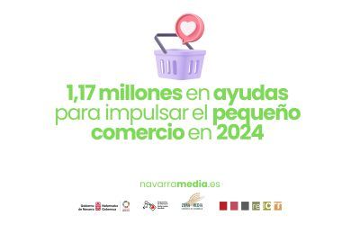 1,17 millones en ayudas para impulsar el pequeño comercio navarro en 2024