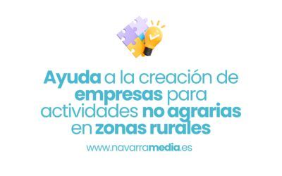 Ayuda a la creación de empresas para actividades no agrarias en zonas rurales
