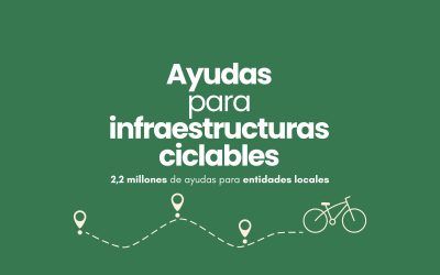 2,2 millones en Ayudas a entidades locales para la ejecución de infraestructuras ciclables